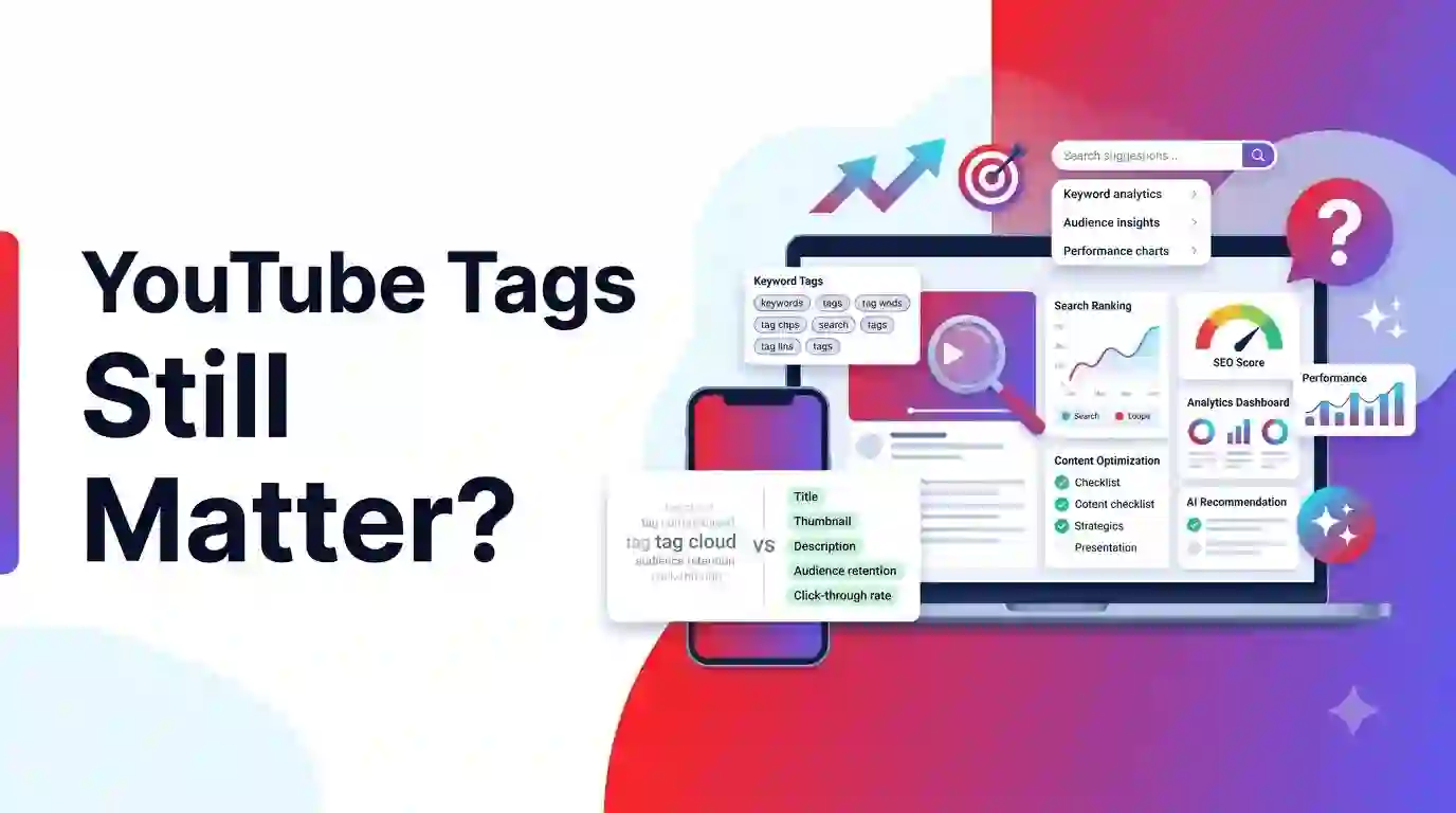 Featured image for: Do YouTube Tags Still Matter? (2026 YouTube SEO Guide)