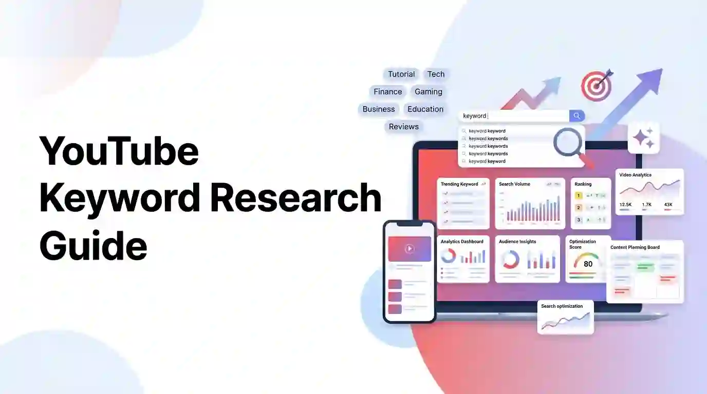 Featured image for: How to Do YouTube Keyword Research: A Complete Step-by-Step Guide for Creators (2026)